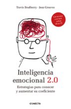 Portada del Libro Inteligencia Emocional 2.0: Estrategias Para Conocer Y Aumentar Su Coeficiente