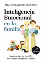 Portada del Libro Inteligencia Emocional En El Ambito Familiar: Herramientas Para R Esolver Conflictos En El Ambito Familiar