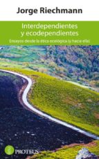 Portada del Libro Interdependientes Y Ecodependientes