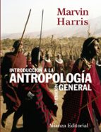 Introduccion A La Antropologia General