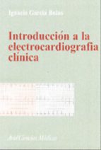 Portada del Libro Introduccion A La Electrocardiografia Clinica