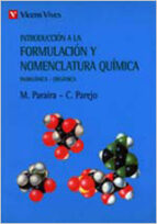 Introduccion A La Formulacion Y Nomenclatura Quimica: Inorganica- Organica