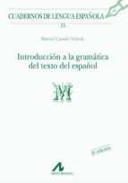 Portada del Libro Introduccion A La Gramatica Del Texto En Español