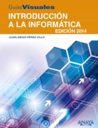 Portada del Libro Introducción A La Informática. Edición 2014