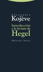 Portada del Libro Introduccion A La Lectura De Hegel