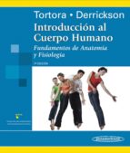 Portada del Libro Introduccion Al Cuerpo Humano: Fundamentos De Anatomia Y Fisiolog Ia