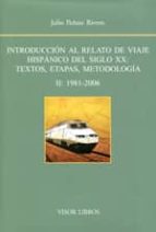 Portada del Libro Introduccion Al Relato De Viaje Hispanico Del Siglo Xx, Vol Ii