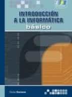 Introducion A La Informatica: Basico