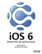 Ios 6: Desarrollo De Aplicaciones