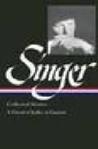Isaac Bashevis Singer Collected Stories