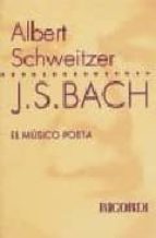Portada del Libro J.s. Bach: El Musico Poeta