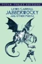 Portada del Libro Jabberwocky And Other Poems