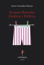 Jacques Ranciere Estetica Y Politica