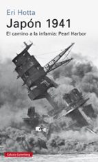 Portada del Libro Japon 1941: El Camino A La Inmafia: Pearl Harbor