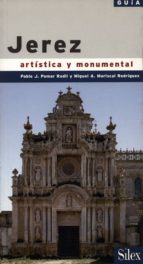 Portada del Libro Jerez Artistica Y Monumental: Guia
