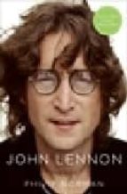 John Lennon, The Life