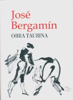 Portada del Libro Jose Bergamin. Obra Taurina