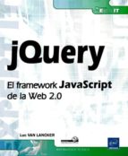 Jquery El Framework Javascript De La Web 2.0