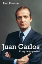 Portada del Libro Juan Carlos. El Rey De Un Pueblo