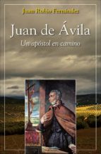 Portada del Libro Juan De Avila: Apostol En Camino
