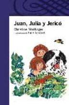 Portada del Libro Juan, Julia Y Jerico