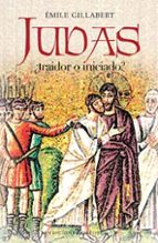 Portada del Libro Judas: ¿traidor O Iniciado?