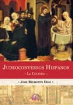 Judeoconversos Hispanos: La Cultura