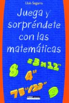 Juega Y Sorprendete Con Las Matematicas