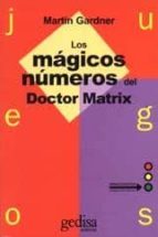 Portada del Libro Juegos: Los Magicos Numeros Del Dr. Matrix