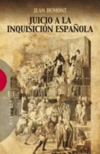 Portada del Libro Juicio A La Inquisicion Española