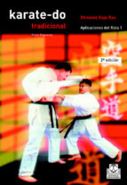 Portada del Libro Karate-do Tradicional: Aplicaciones Del Kata