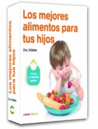 Kit Los Mejores Alimentos Para Tus Hijos