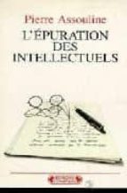 Portada del Libro L Epuration Des Intellectuels: 1944-1945
