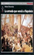 Portada del Libro La Armada Que Vencio A Napoleon