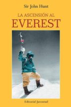 Portada del Libro La Ascension Al Everest