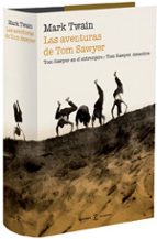Portada del Libro La Aventuras De Tom Sawyer: Tom Sawyer En El Extranjero/tom Sawye R, Detective.