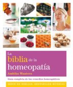 Portada del Libro La Biblia De La Homeopatía