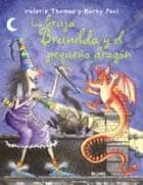 La Bruja Brunilda Y El Pequeño Dragon
