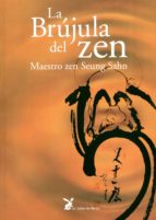 Portada del Libro La Brujula Del Zen