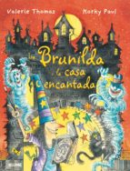 La Brunilda I La Casa Encantada