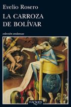 Portada del Libro La Carroza De Bolivar