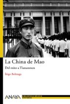 Portada del Libro La China De Mao