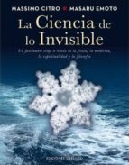 Portada del Libro La Ciencia De Lo Invisible