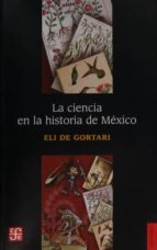 Portada del Libro La Ciencia En La Historia De México