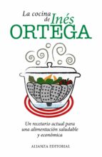 Portada del Libro La Cocina De Ines Ortega