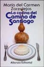 Portada del Libro La Cocina Del Camino De Santiago