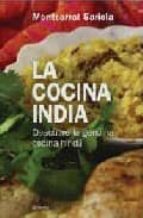 La Cocina India: Descubre La Genuina Cocina Hindu