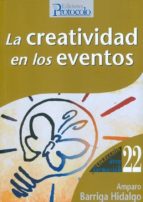 Portada del Libro La Creatividad En Los Eventos