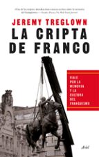 Portada del Libro La Cripta De Franco: Memoria Y Cultura En España Desde 1976