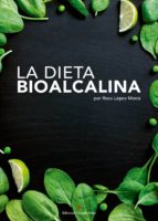 Portada del Libro La Dieta Bioalcalina